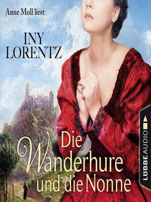 cover image of Die Wanderhure und die Nonne--Die Wanderhure 7